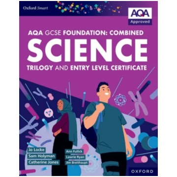 Oxford Smart AQA GCSE Sciences (Foundation): Combi