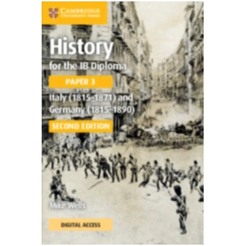 History for the IB Diploma Paper 3 Italy (1815–187