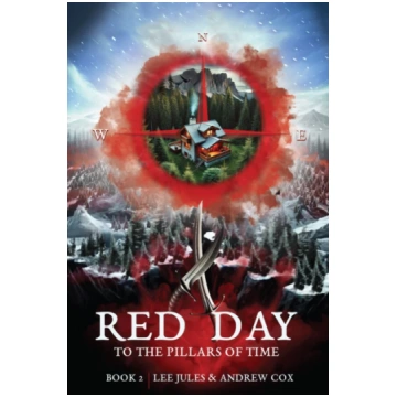 Red Day Book Two: To the Pillars of Time Jules, Le