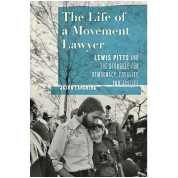Life of a Movement Lawyer Jason Langberg