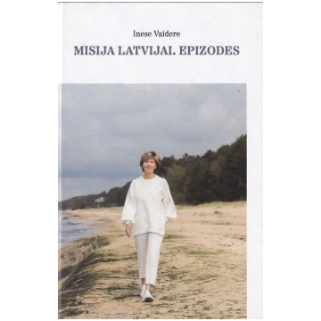 Lietots - Misija Latvijai. Epizodes - Inese Vaider