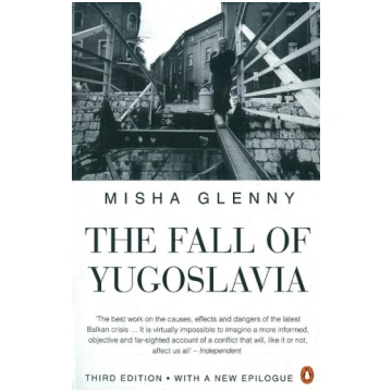The Fall of Yugoslavia Penguin Books Ltd