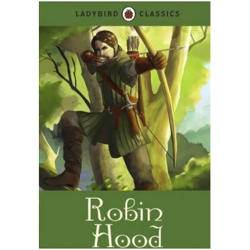Ladybird Classics: Robin Hood