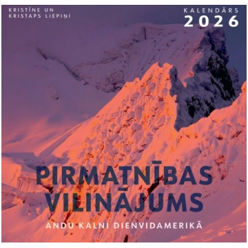 Kalendārs 2026 Pirmatnības vilinājums. Andu kalni 