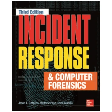 Incident Response & Computer Forensics, Third Edit