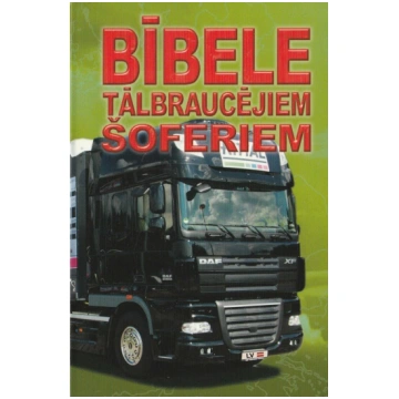 Bībele tālbraucējiem šoferiem