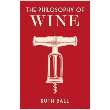 Philosophy of Wine