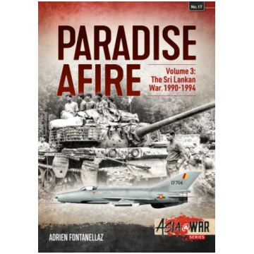 Paradise Afire: The Sri Lankan War Adrien Fontanel