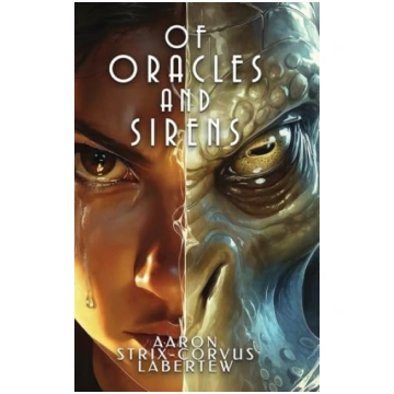 Of Oracles and Sirens (The Oraculi Chronicles) Con
