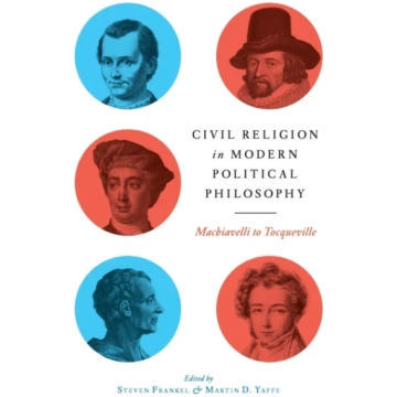 Civil Religion in Modern Political Philosophy Stev