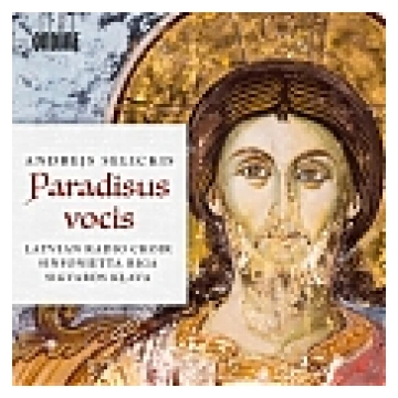 CD "Latvijas Radio koris/ Sinfonietta Rīga/ Selick