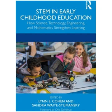 STEM in Early Childhood Education Sandra Waite-Stu
