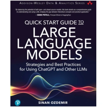 Quick Start Guide to Large Language Models OZDEMIR
