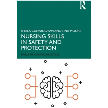 Nursing Skills in Safety and Protection Sheila Cun