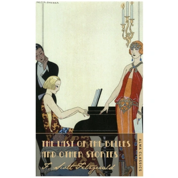 Last of the Belles and Other Stories