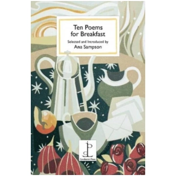 Ten Poems for Breakfast selected