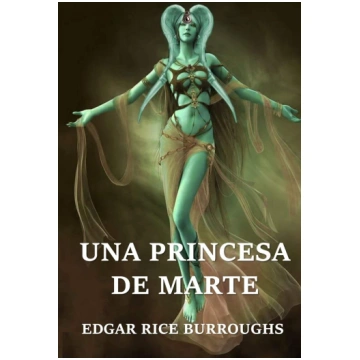 Una Princesa de Marte: A Princess of Mars, Spanish