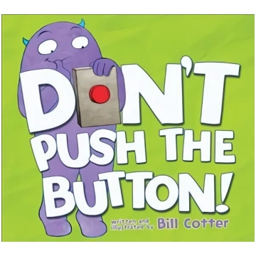 Don"t Push the Button