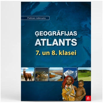Ģeogrāfijas atlants 7. un 8. klasei