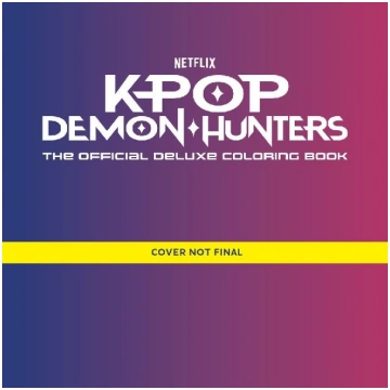 KPop Demon Hunters: The Official Deluxe Colouring