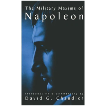 Military Maxims of Napoleon