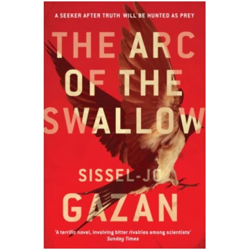 Arc of the Swallow Sissel-Jo Gazan