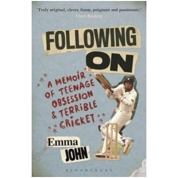 Following On: A Memoir of Teenage Obsession and Te