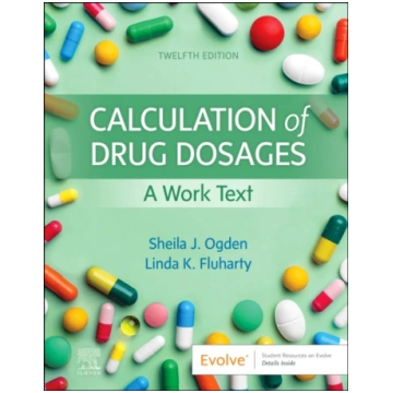 Calculation of Drug Dosages Sheila J. Ogden