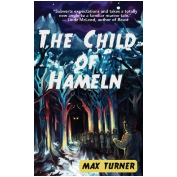 Child of Hameln Max Turner