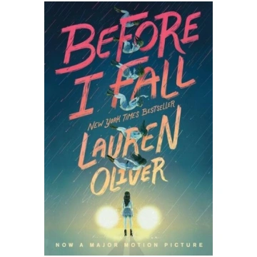Before I Fall, Before I Fall