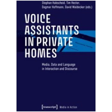 Voice Assistants in Private Homes: Media, Data and