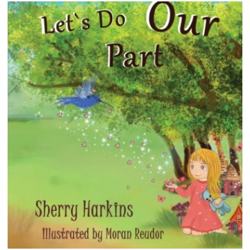 Lets Do Our Part Sherry Harkins