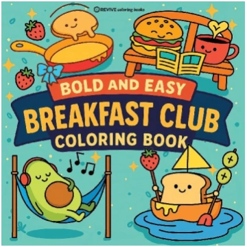 Bold & Easy Breakfast Club Coloring Book: Funny & 