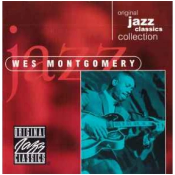 Lietots - CD Wes Montgomery - Original Jazz Classi