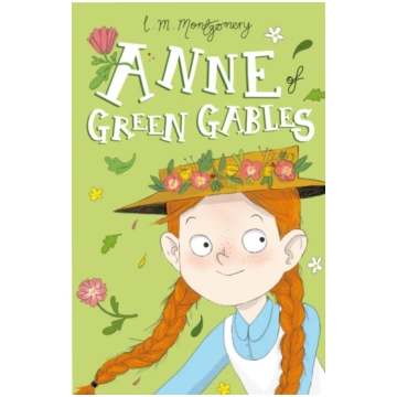 Anne of Green Gables Lucy Maud Montgomery