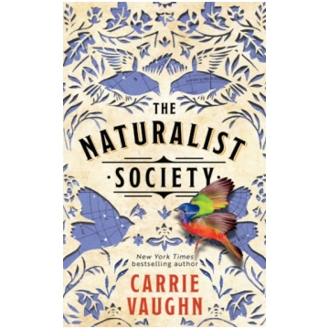 Naturalist Society Carrie Vaughn