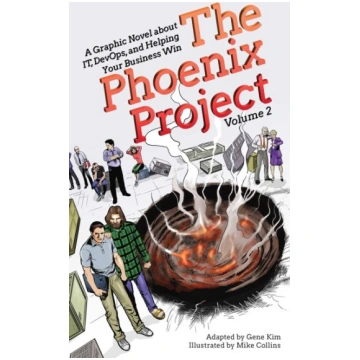 The Phoenix Project: A Graphic Novel about It, Dev