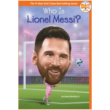 Who Is Lionel Messi? Buckley, James, Jr