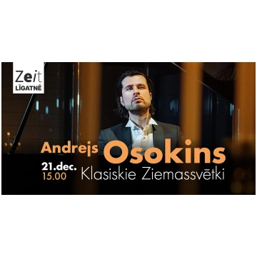 ANDREJS OSOKINS | KLASISKIE ZIEMASSVĒTKI