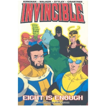 Invincible Volume 2: Eight Is Enough Image Comics