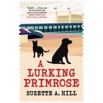 Lurking Primrose Suzette A. Hill