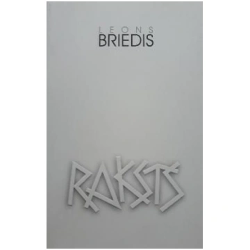 Lietots - Raksts - Leons Briedis