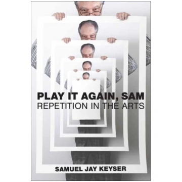Play It Again, Sam Samuel Jay Keyser