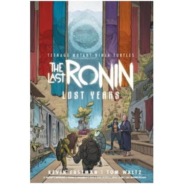 Teenage Mutant Ninja Turtles: The Last Ronin--Lost