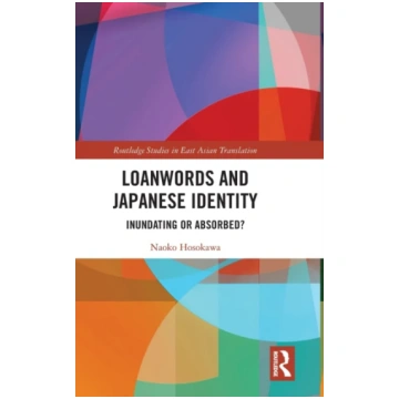 Loanwords and Japanese Identity Naoko Hosokawa