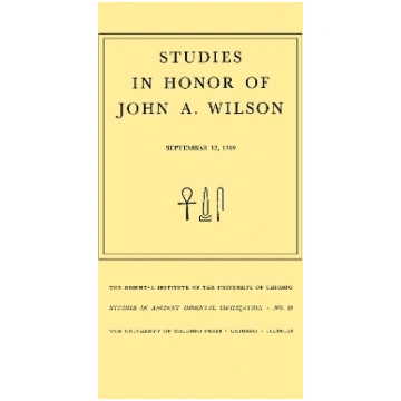 Studies in Honor of John A. Wilson