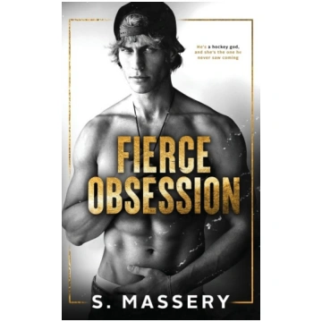 Fierce Obsession S. Massery