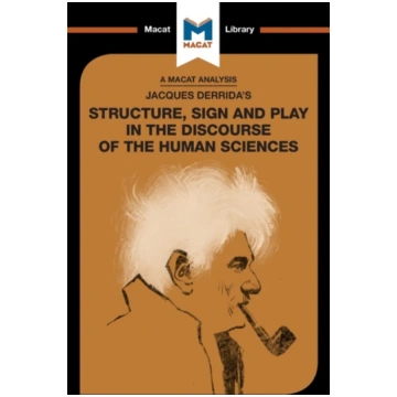 Analysis of Jacques Derrida"s Structure, Sign, and