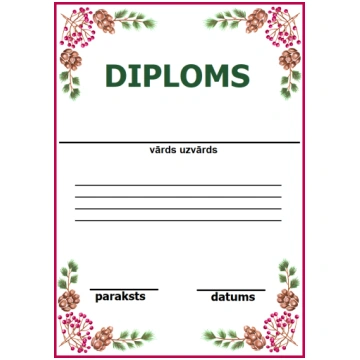 ATZINĪBA, DIPLOMS, PATEICĪBA