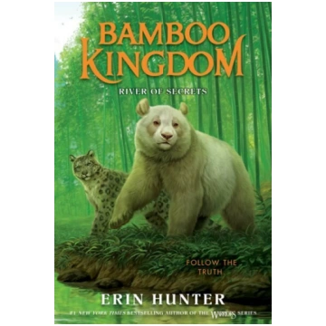 Bamboo Kingdom #2: River of Secrets